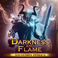 Darkness and Flame : Souvenirs Perdus [2017]