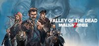 Valley of the Dead : MalnaZidos - PSN