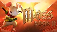 Moss : Book II - PSN