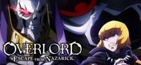 Overlord : Escape from Nazarick [2022]