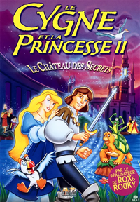 Le Cygne et la princesse II : Le château des secrets #2 [1997]
