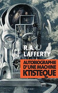 Autobiographie d'une machine ktistèque [2014]