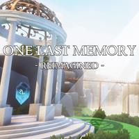 One Last Memory - Reimagined - PSN