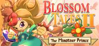 Blossom Tales II : The Minotaur Prince - Xbox Series