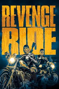 Revenge Ride [2020]