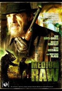 Medium Raw : Night of the Wolf [2010]