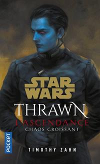 Star Wars : Thrawn L'Ascendance : Chaos Croissant #1 [2021]