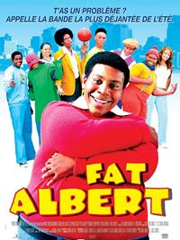 T'as l'bonjour d'Albert : Fat Albert [2005]