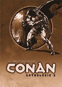 Conan L'ANTHOLOGIE n&b : Anthologie 2 Conan le barbare #2 [2003]