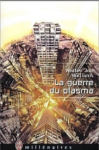 La Guerre du Plasma #2 [2002]