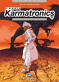 Travis/Karmatronics : Neolibertalia #1 [2005]