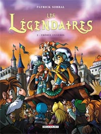 Les Légendaires : Frères ennemis #3 [2005]