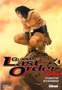 Gunnm Last Order 4 : Gunnm Last Order 04