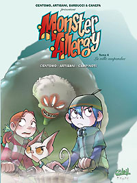 Monster Allergy : La ville suspendue #4 [2004]