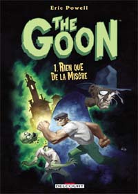 Goon : Rien que de la misère #1 [2005]