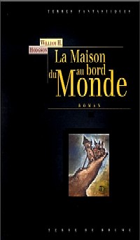 La Maison au bord du Monde [2001]