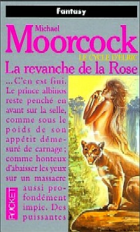 Cycle d'Elric le Nécromancien : La Revanche de la Rose #6 [1994]