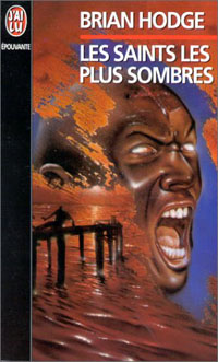 Les saints les plus sombres [1996]