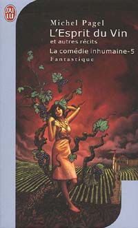 La Comédie Inhumaine : L'Esprit du vin #5 [2005]