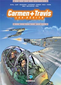 Carmen Mc Callum : Carmen + Travis : Les Récits #2 [2005]