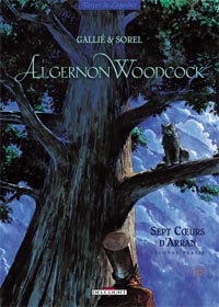 Algernon Woodcock : Sept coeurs d'Arran - Seconde partie #4 [2005]