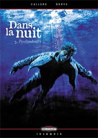 Dans la nuit : Profondeurs #3 [2005]