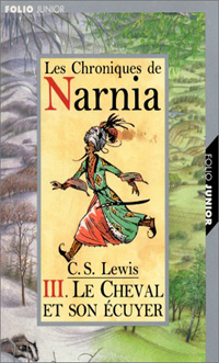 Les chroniques de Narnia : Le chevalier et son écuyer #3 [2001]