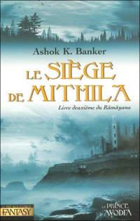 Le Siège de Mithila