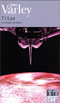 La Trilogie de Gaïa : Titan #1 [1979]