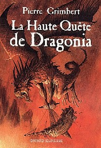 La Haute Quête de Dragonia [2005]