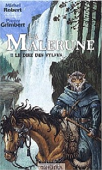 La Malerune : Le Dire des Sylfes #2 [2003]