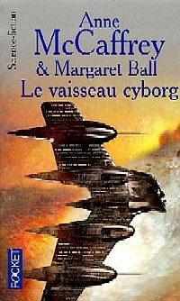 Cycle des Partenaires : Le Vaisseau Cyborg #2 [2005]