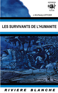 Les survivants de l'humanité [2004]