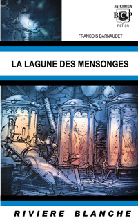 La lagune des mensonges [2004]