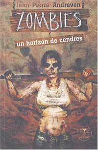 Zombies, un horizon de cendres [2004]