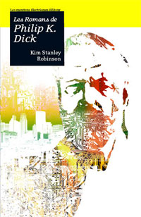 Les romans de Philip K. Dick