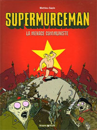 Supermurgeman : La menace communiste #2 [2005]