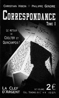 Ténèbres & Cie : Correspondance - Tome I #4 [2000]