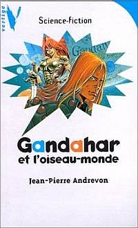 Gandahar et l'Oiseau-Monde #2 [1997]