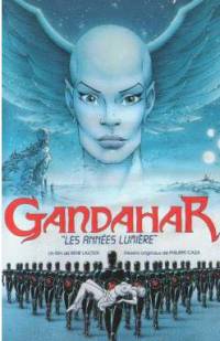 Gandahar, les années-lumière : Gandahar, les années lumière