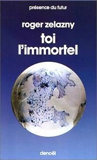 Toi l'Immortel [1982]