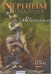 Nephilim : Les Dracomaques #3 [2003]