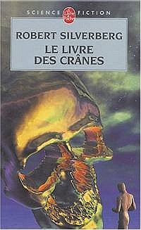Le Livre des Crânes : Le Livres des Crânes [1984]