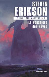 Le livre des Martyrs : La Poussière des Rêves #9 [2022]