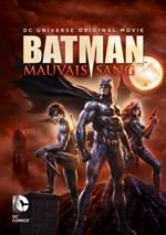 Batman : Mauvais sang [2016]