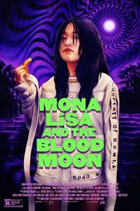 Mona Lisa and the Blood Moon [2021]
