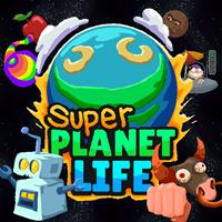 Super Planet Life [2022]