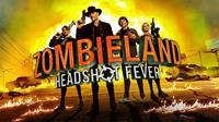 Zombieland : Headshot Fever [2021]