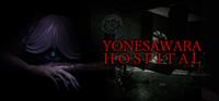 YONESAWARA HOSPITAL [2022]