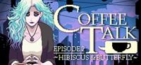 Coffee Talk Episode 2 : Hibiscus & Butterfly - PSN